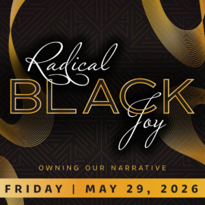 Radical Black Joy